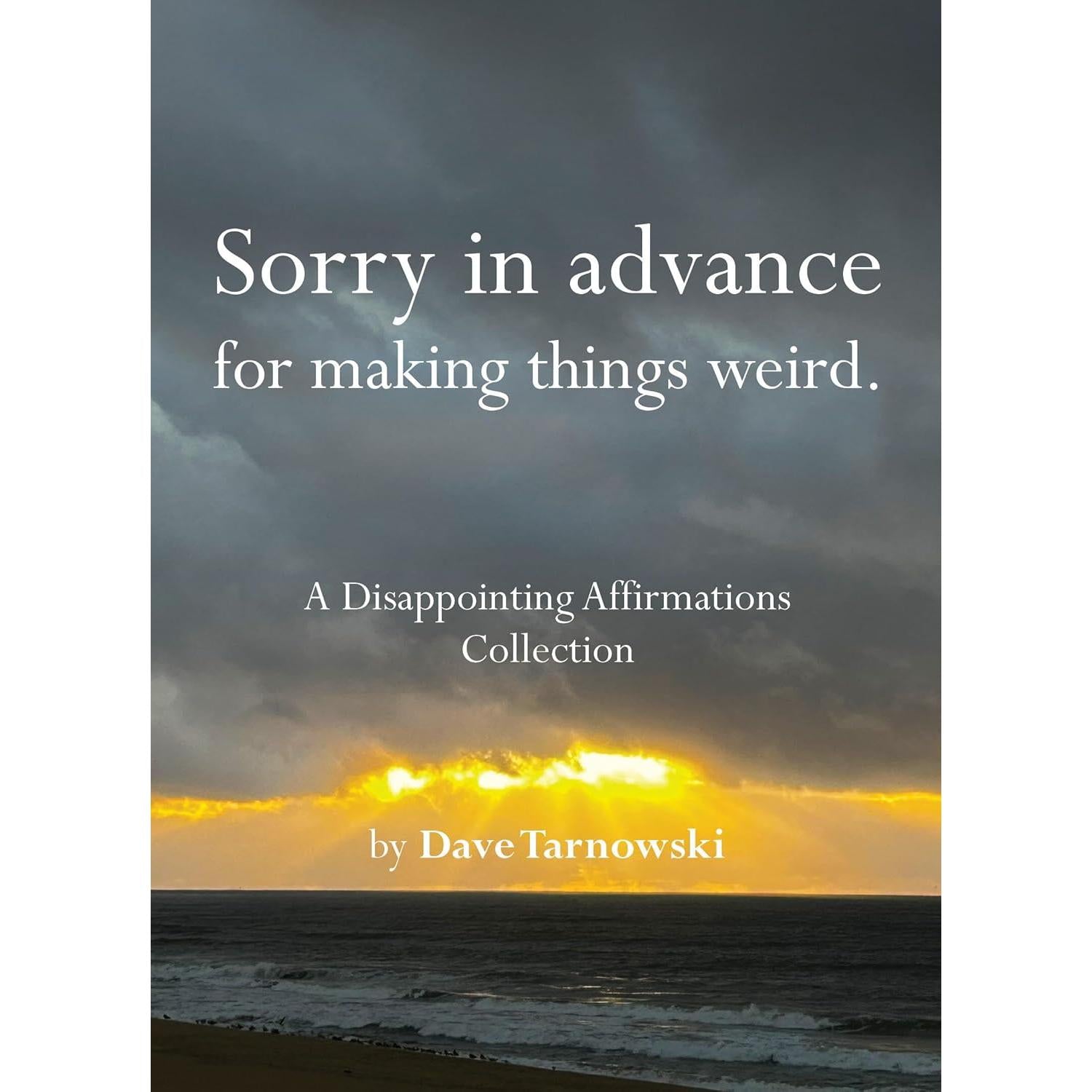 BOOK | SORRY IN ADVANCE FOR MAKING THINGS WEIRD...-Books & Stationery-RAINCOAST-Coriander