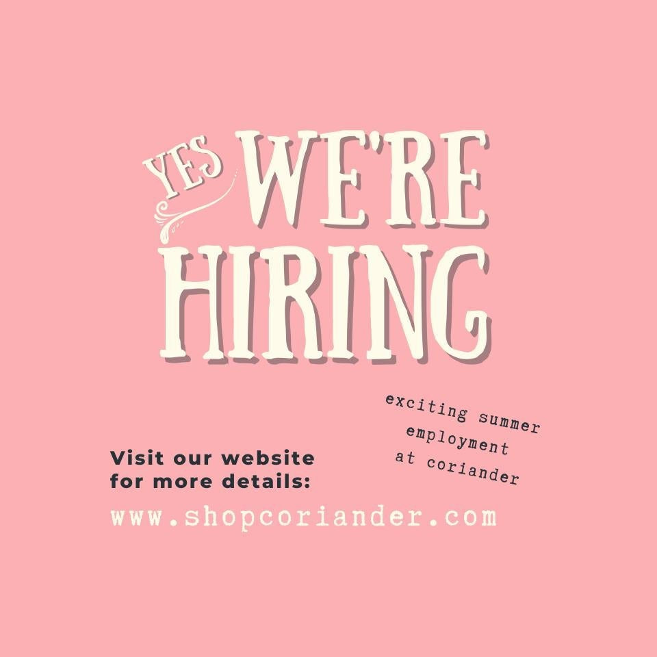 Coriander is Hiring!