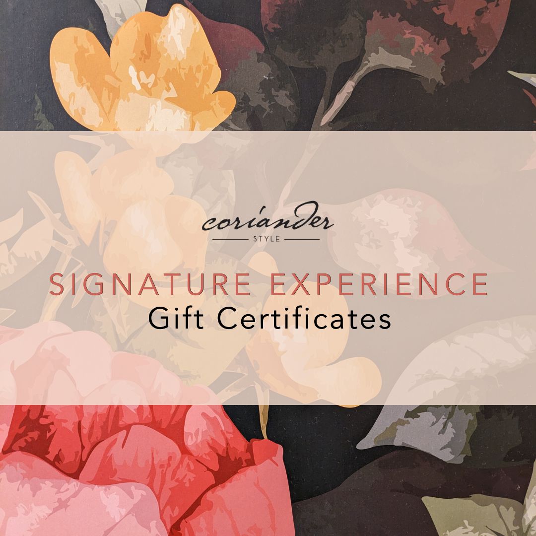 Coriander Signature Experience Gift Certificates