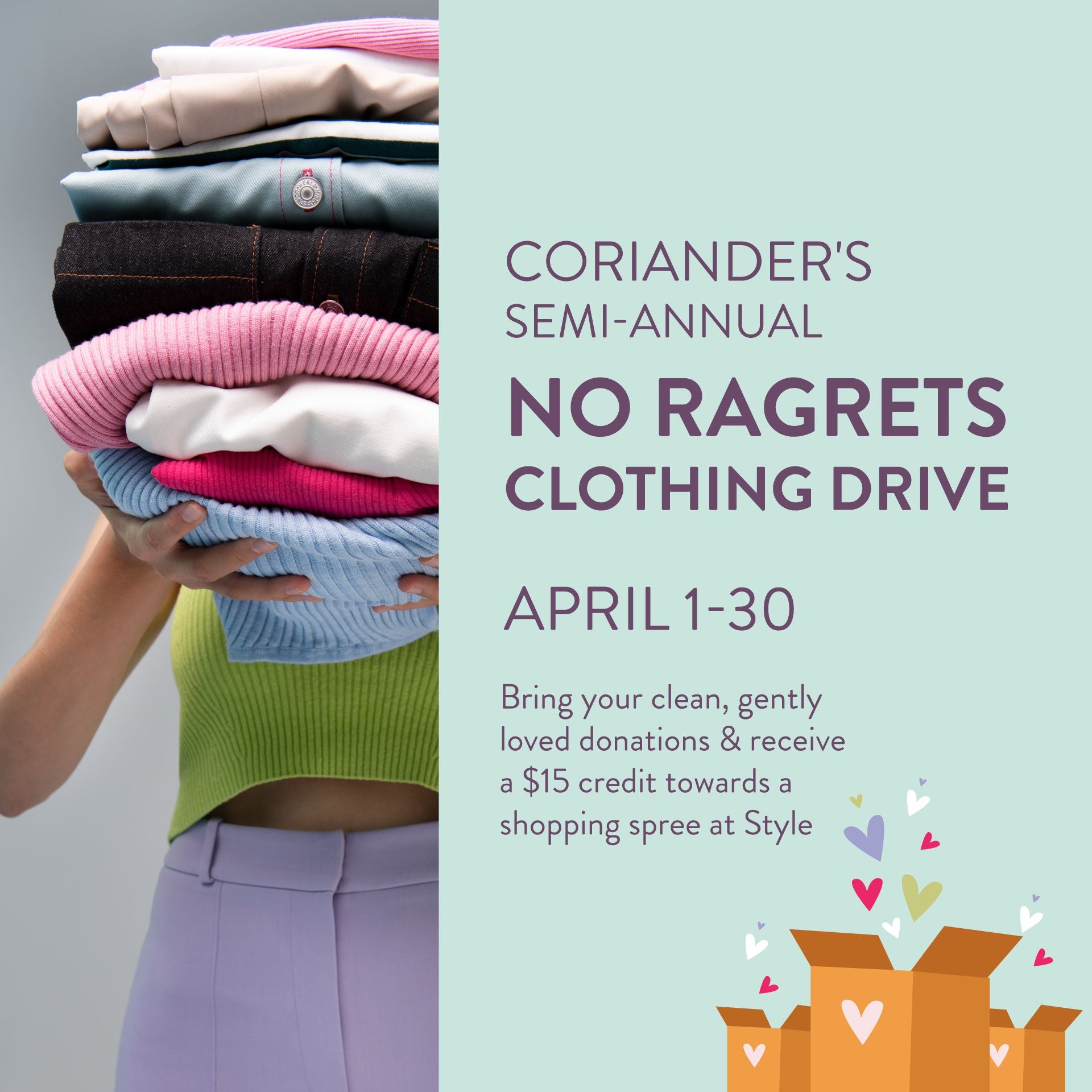 Coriander's No Ragrets Clothing Drive