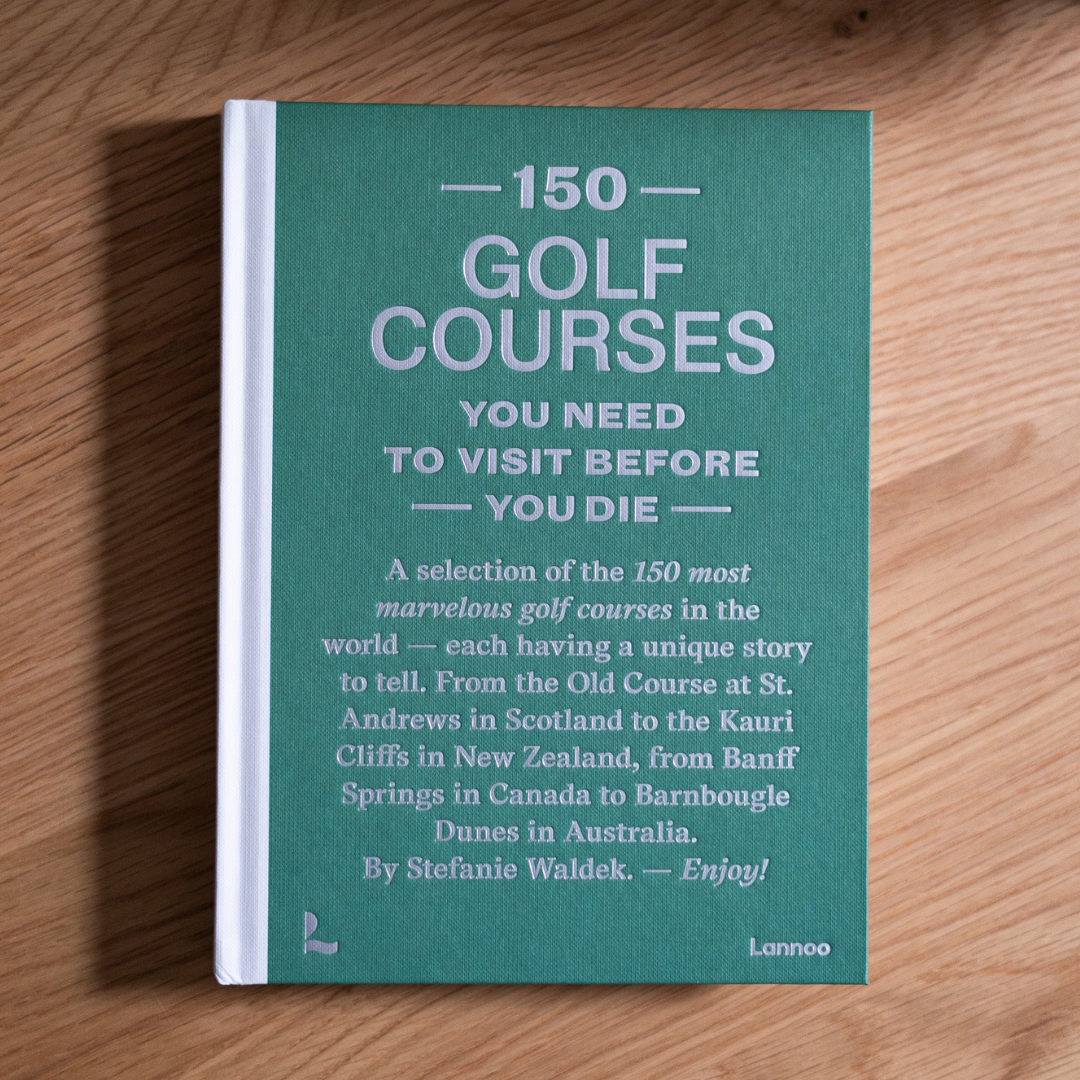 150 GOLF COURSES YOU NEED TO VISIT-Books & Stationery-NATIONAL BOOK NETWORK-Coriander