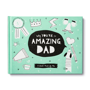 ACTIVITY BOOK | WHY YOU'RE SO AMAZING DAD-Books & Stationery-COMPENDIUM-Coriander