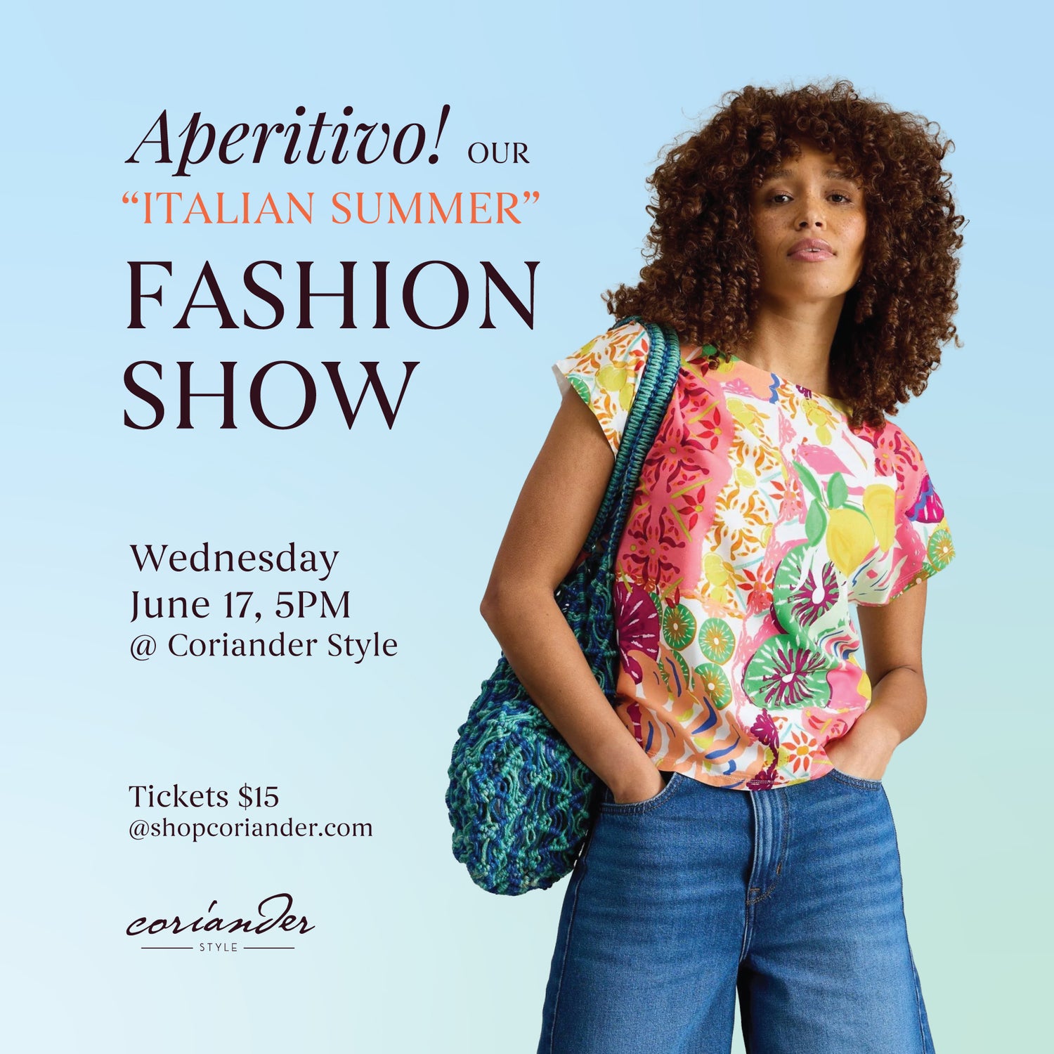 APERITIVO - ITALIAN SUMMER FASHION SHOW | TICKET-Event Ticket-COR-Coriander