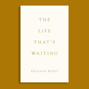 BOOK | BRIANNA WIEST | LIFE THAT'S WAITING-Books & Stationery-BRIANNA WIEST-Coriander