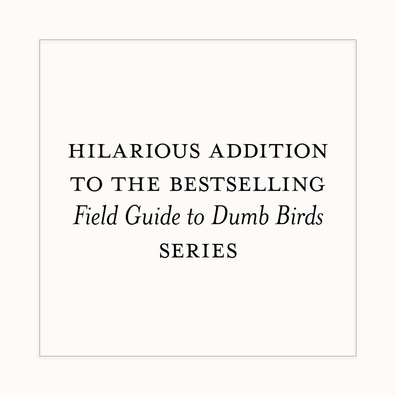 BOOK | FIELD GUIDE TO DUMB BIRDS STICKER-Books & Stationery-RAINCOAST-Coriander