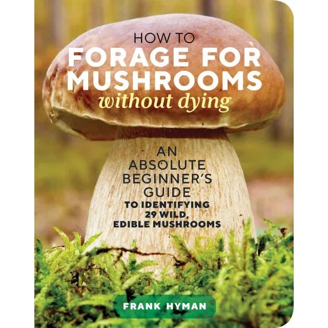 BOOK | HOW TO FORAGE FOR MUSHROOMS-Books & Stationery-HACHETTE BOOK GROUP-Coriander