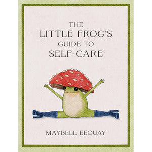 BOOK | LITTLE FROG'S GUIDE TO SELF CARE-Books & Stationery-HACHETTE BOOK GROUP-Coriander