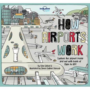 BOOK | LONELY PLANET: HOW AIRPORTS WORK 1st Ed.-Books & Stationery-Clive Gifford-Hardback Lift-the-flap book-Coriander