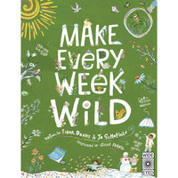 BOOK | MAKE EVERY WEEKEND WILD-Books & Stationery-HACHETTE BOOK GROUP-Coriander