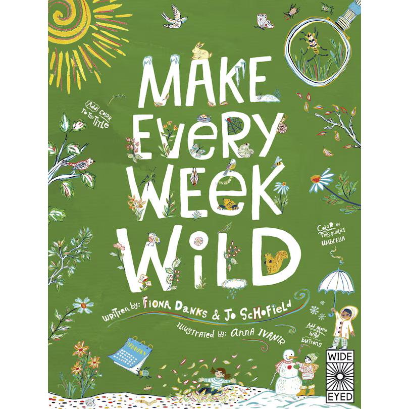 BOOK | MAKE EVERY WEEKEND WILD-Books & Stationery-HACHETTE BOOK GROUP-Coriander