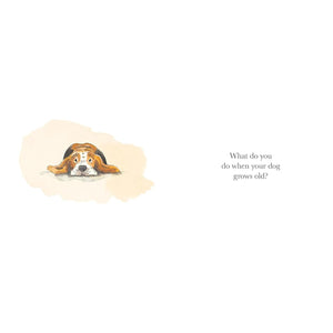 BOOK | WHAT DO YOU DO WHEN YOUR DOG GROWS OLD?-Books & Stationery-HACHETTE BOOK GROUP-Coriander