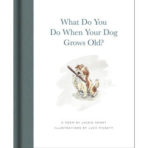 BOOK | WHAT DO YOU DO WHEN YOUR DOG GROWS OLD?-Books & Stationery-HACHETTE BOOK GROUP-Coriander