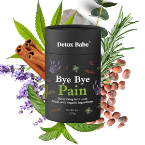 BYE BYE PAIN ORGANIC DETOX BATH SALT SOAK - 8OZ-Self Care-DETOX BABE-Coriander