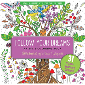 COLOURING BOOK | FOLLOW YOUR DREAMS-Books & Stationery-PETER PAUPER PRESS-Coriander