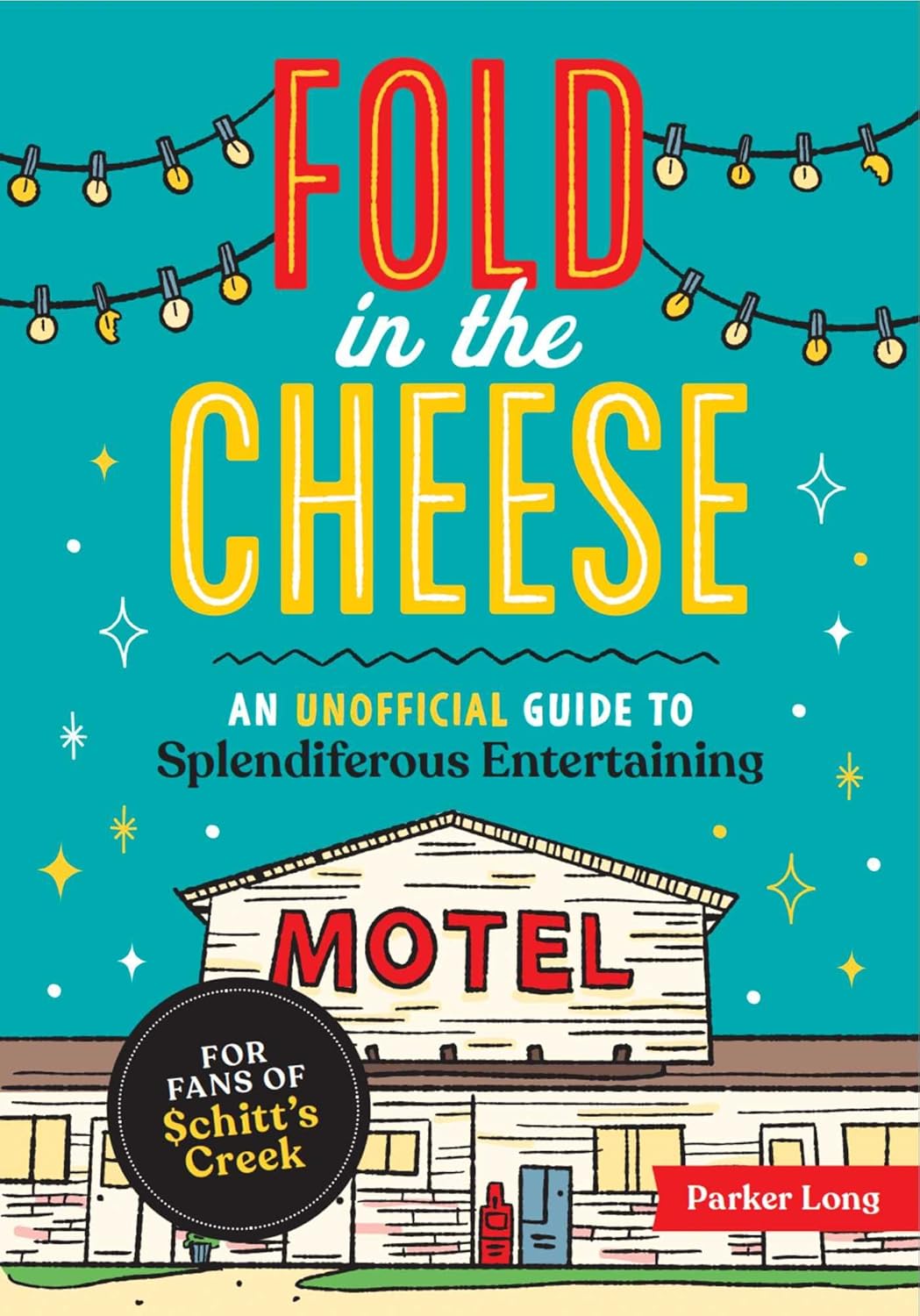 COOKBOOK | FOLD IN THE CHEESE-Books & Stationery-SIMON & SCHUSTER CANADA-Coriander
