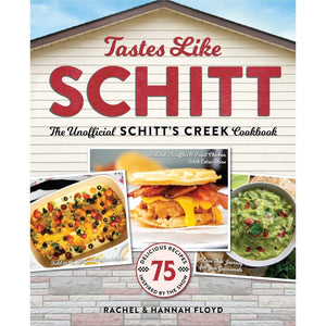 COOKBOOK | TASTES LIKE SCHITT: THE UNOFFICIAL SCHITT'S CREEK COOKBOOK-Books & Stationery-RAINCOAST-Coriander