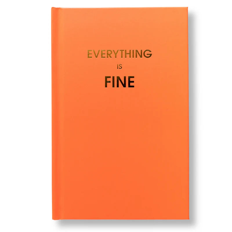 DAILY JOURNAL | EVERYTHING IS FINE-Books & Stationery-CHEZ GAGNE-Coriander