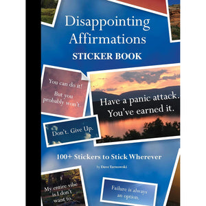 DISAPPOINTING AFFIRMATIONS STICKER BOOK-Books & Stationery-RAINCOAST-Coriander