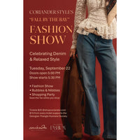 EVENT TICKET | FALL BY THE BAY FASHION SHOW-Event Ticket-COR-Coriander