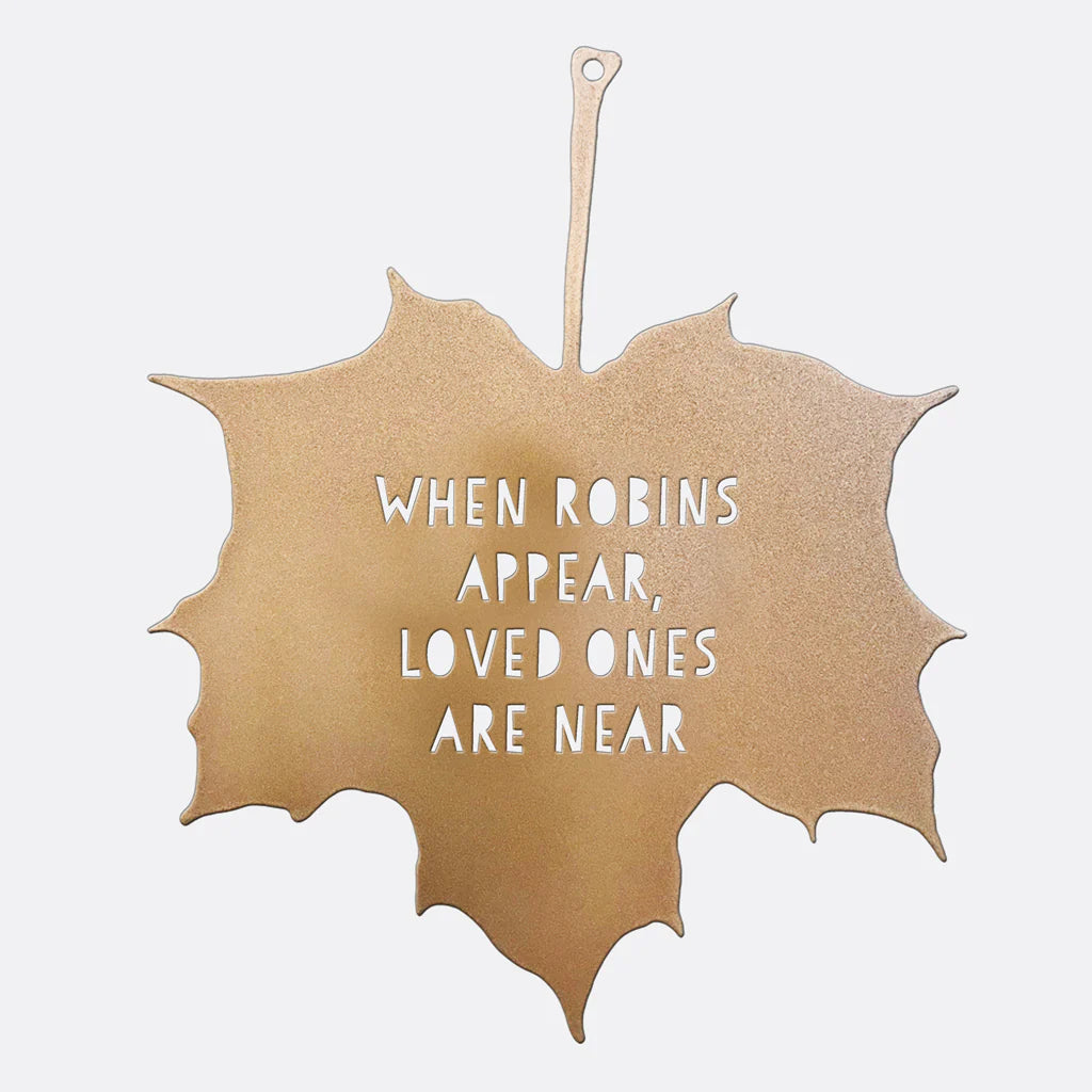 GOLD LEAF GARDEN ORNAMENT | WHEN ROBINS APPEAR, LOVED ONES ARE NEAR-Home Decor-A BLACKBIRD SANG-Coriander