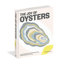 JOY OF OYSTERS: A COMPLETE GUIDE TO SOURCING, SHUCKING, GRILLING, BROILING AND FRYING-Books & Stationery-HACHETTE BOOK GROUP-Coriander