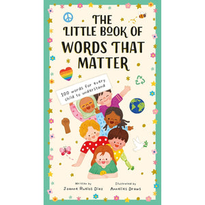 KIDS' BOOK | LITTLE BOOK OF WORDS THAT MATTER: 100 WORDS-Books & Stationery-HACHETTE BOOK GROUP-Coriander