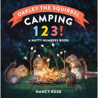 KIDS BOOK | OAKLEY THE SQUIRREL CAMPING 1,2,3! A NUTTY NUMBERS BOOK-Books & Stationery-HACHETTE BOOK GROUP-Coriander