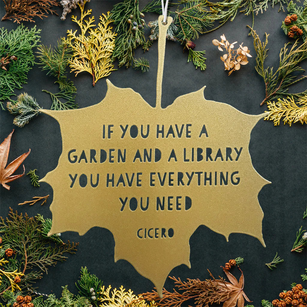 LEAF GARDEN ORNAMENT | IF YOU HAVE A GARDEN & A LIBRARY...-Home Decor-A BLACKBIRD SANG-Coriander