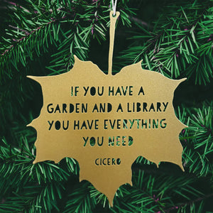 LEAF GARDEN ORNAMENT | IF YOU HAVE A GARDEN & A LIBRARY...-Home Decor-A BLACKBIRD SANG-Coriander