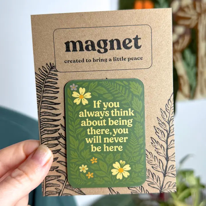 MAGNET | MENTAL HEALTH REMINDER