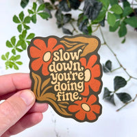 MAGNET | SLOW DOWN-Home-MINDFUL OVER MIND FULL-Coriander