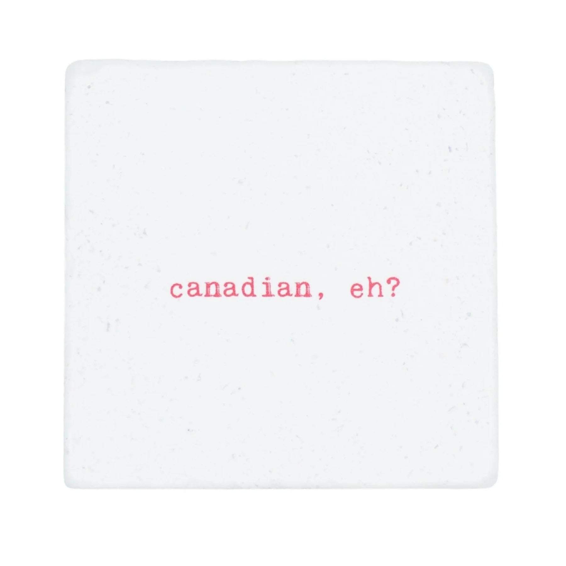 MARBLE COASTER | CANADIAN, EH?-Coasters-CEDAR MOUNTAIN-Coriander