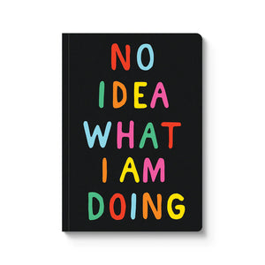 PAPERBACK NOTEBOOK | NO IDEA WHAT I'M DOING-Books & Stationery-OHH DEER-Coriander