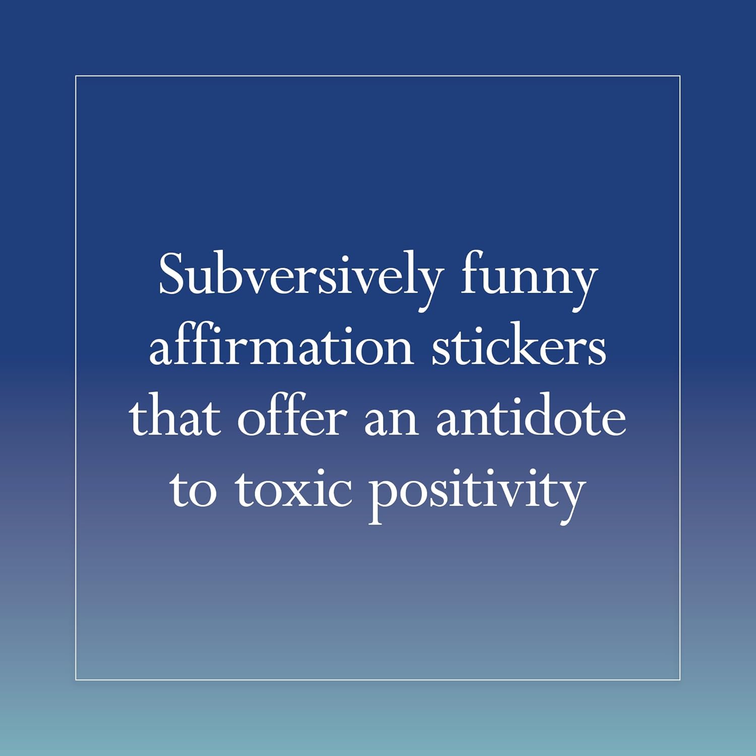 STICKER BOOK | DISAPPOINTING AFFIRMATIONS-Books & Stationery-RAINCOAST-Coriander