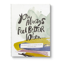 YOU ALWAYS FEEL BETTER WHEN GUIDED JOURNAL-Books & Stationery-COMPENDIUM-Coriander