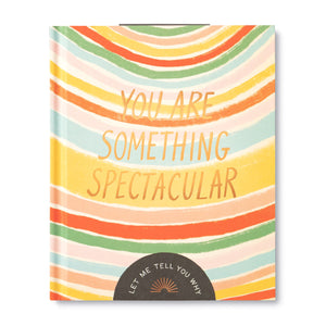 YOU ARE SOMETHING SPECTACULAR - BOOK-Book-COMPENDIUM-Coriander