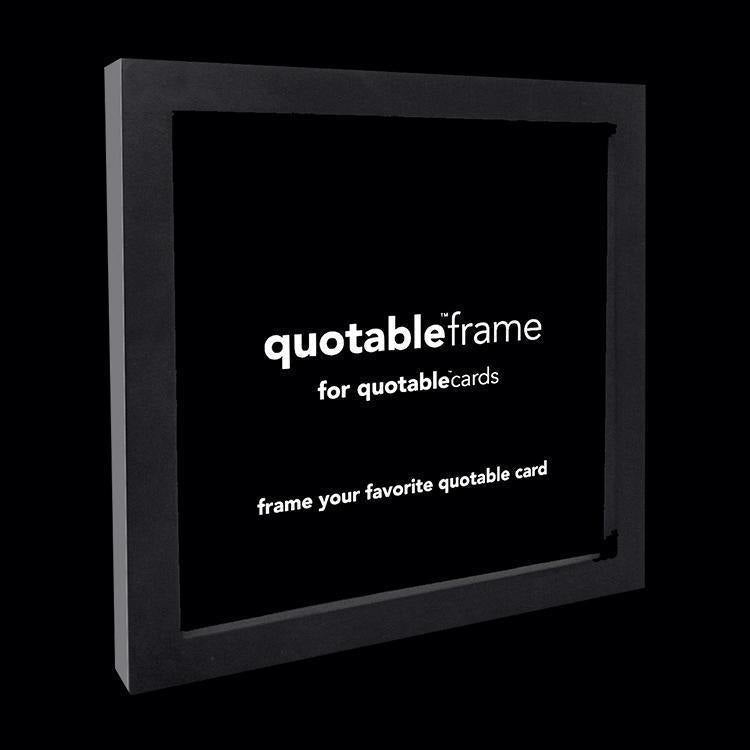 QUOTABLES FRAME-Gift-QUOTABLES-Coriander